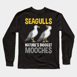 Seagulls Nature's Biggest Mooches print for a Bird Lover Long Sleeve T-Shirt